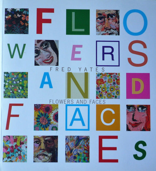 Fred Yates Flowers and Faces exhibition catalogue