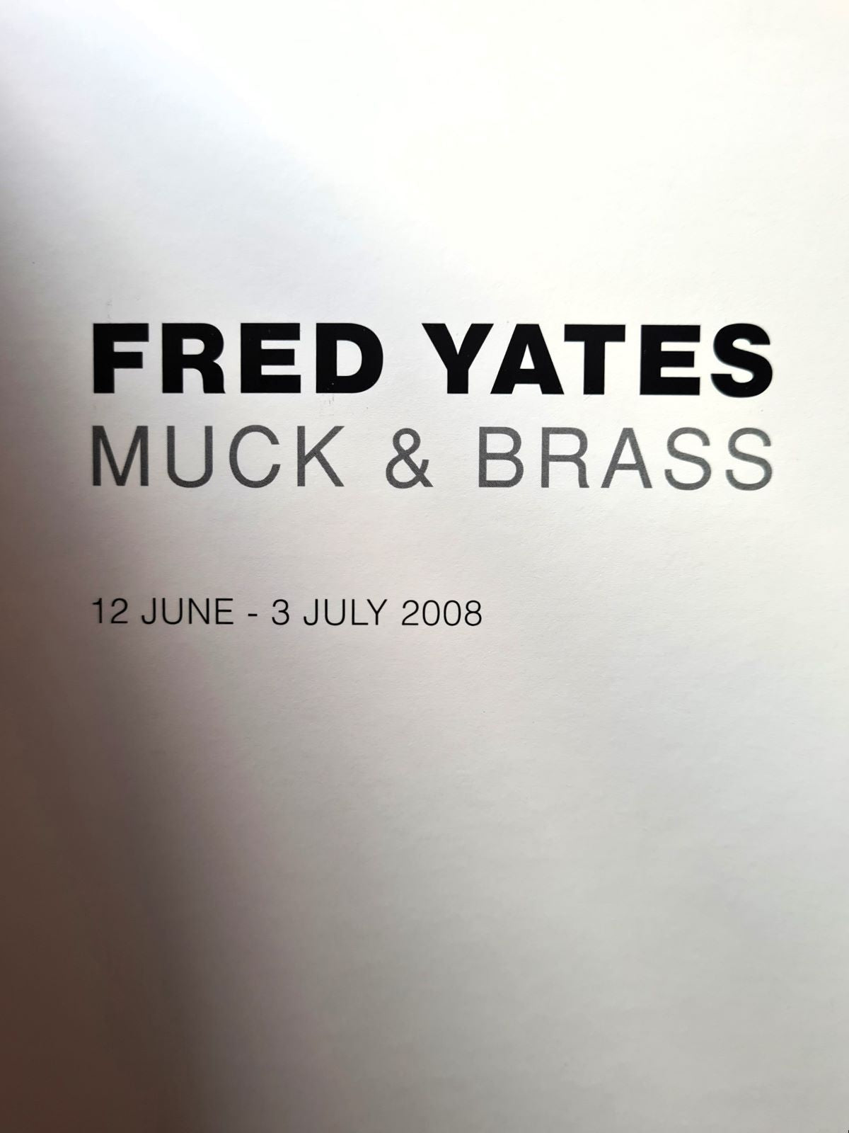 Fred Yates Muck and Brass exhibition catalogue