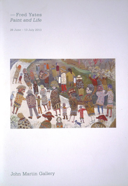 Fred Yates Paint and Life exhibition catalogue