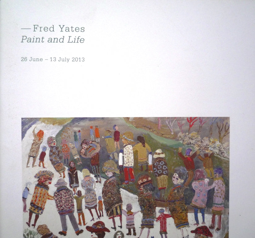 Fred Yates Paint and Life exhibition catalogue