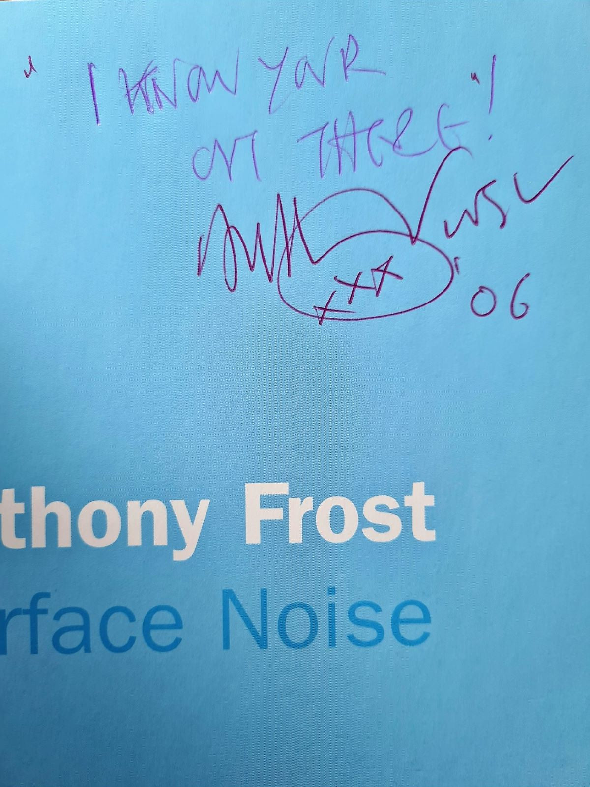 Anthony Frost Surface Noise signed catalogue