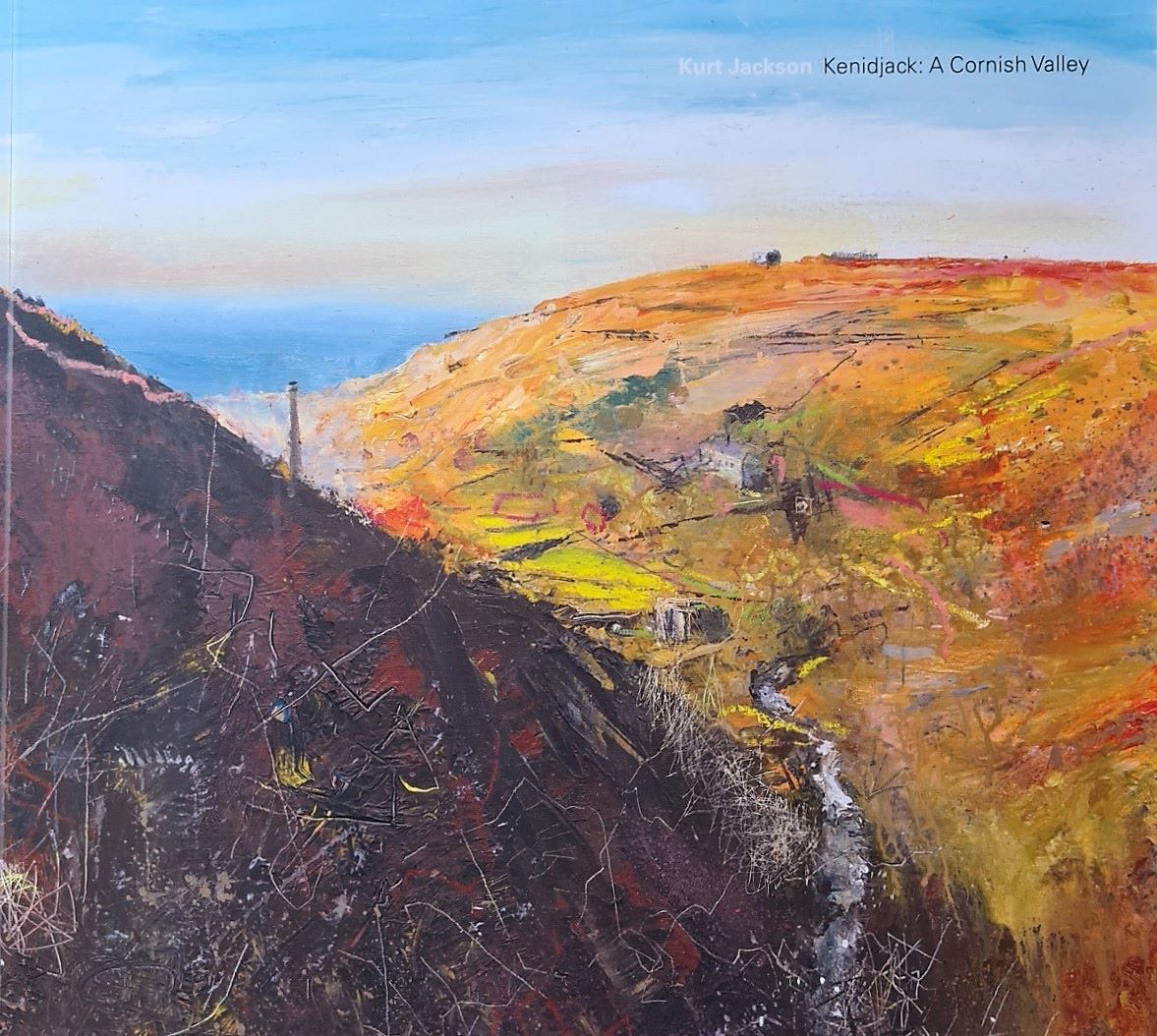 Kurt Jackson Kenidjack: A Cornish Valley signed catalogue