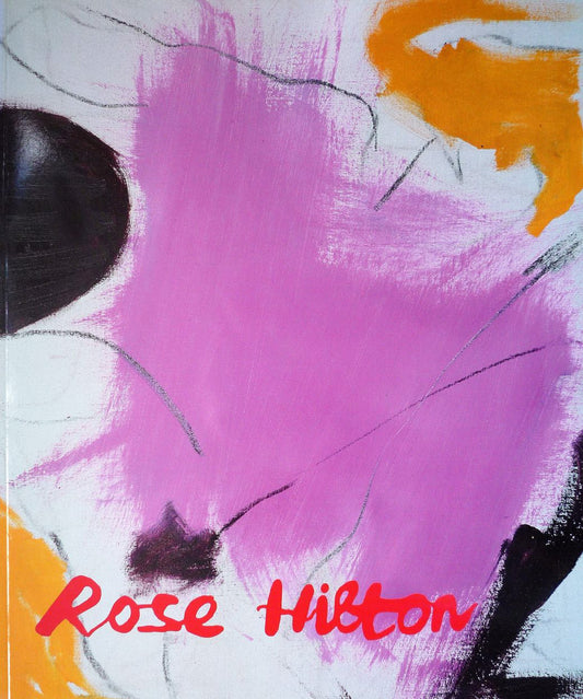 Rose Hilton Messums exhibition catalogue 2012